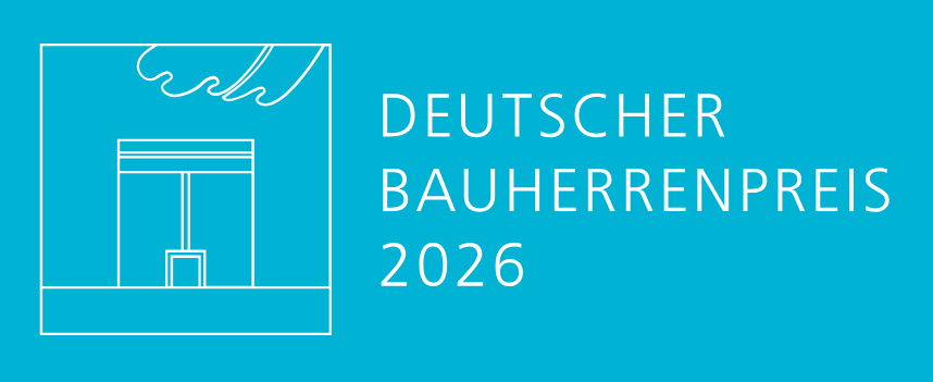 Deutscher Bauherrenpreis 2026 – Auslobung gestartet Deutscher Bauherrenpreis 2026 – Auslobung gestartet